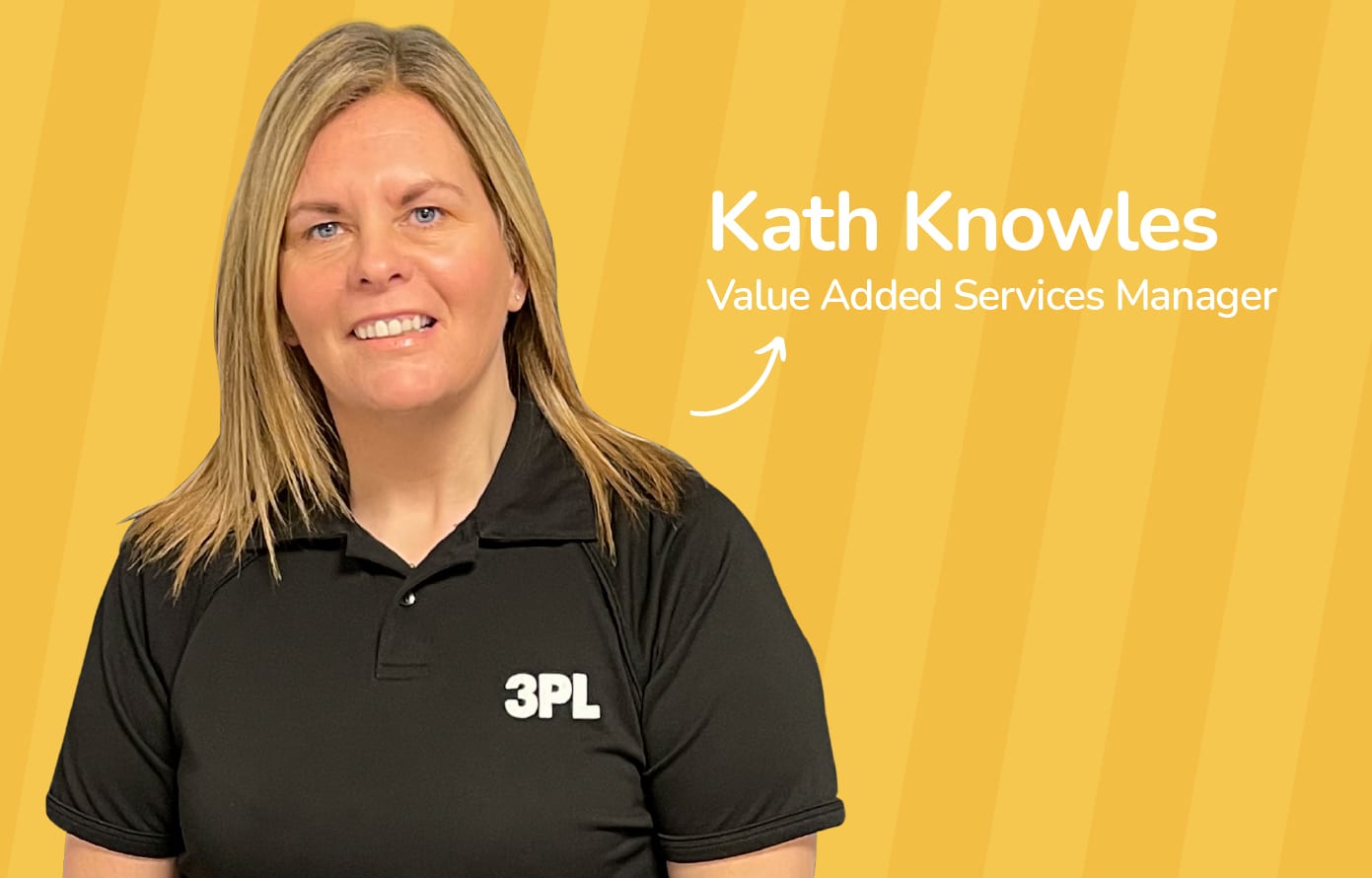 Inside 3PL: Meet Kath Knowles, Value Added Services Manager | 3PL